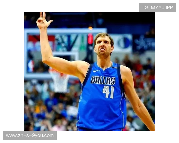 德克诺维茨基以坚韧与信念书写欧洲球员在NBA的传奇篇章